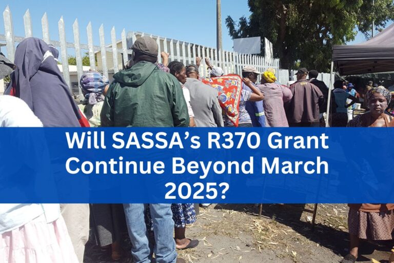 Will SASSA’s R370 Grant Continue Beyond March 2025