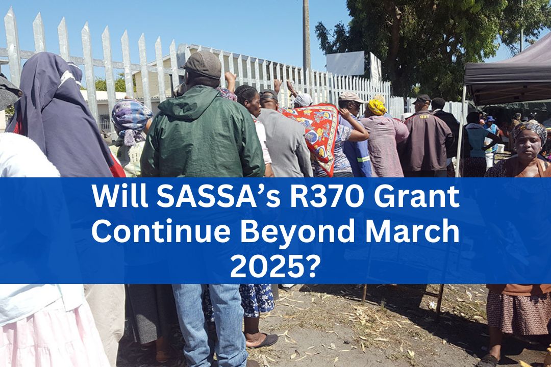 Will SASSA’s R370 Grant Continue Beyond March 2025
